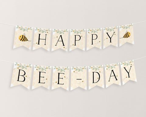 Happy Bee Day Banner Printable, Happy 1st Birthday Banner, Bee First Birthday Decorations, Bee Birthday Banner Editable, First Bee Day
