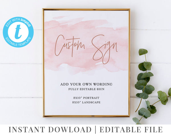 Editable Sign, 8x10, Pink Watercolour, Rose Gold, Landscape, Portrait | Printable | Editable Template | Hens Sign | Bachelorette Sign