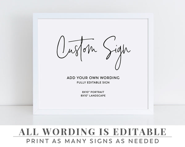 Editable Sign, 8x10, Custom Sign, Handwritten Sign, Landscape, Portrait | Printable | Editable Template | Minimal | Bachelorette Sign