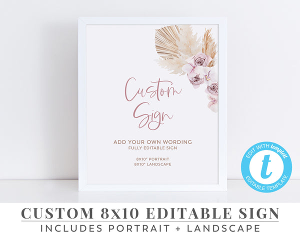 Editable Sign, 8x10, Boho Dried Flowers, Pampas Grass, Landscape, Portrait | Printable | Editable Template | Hens Sign | Bachelorette