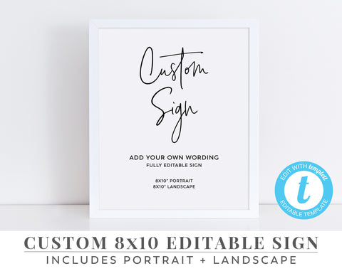 Editable Sign, 8x10, Custom Sign, Handwritten Sign, Landscape, Portrait | Printable | Editable Template | Minimal | Bachelorette Sign