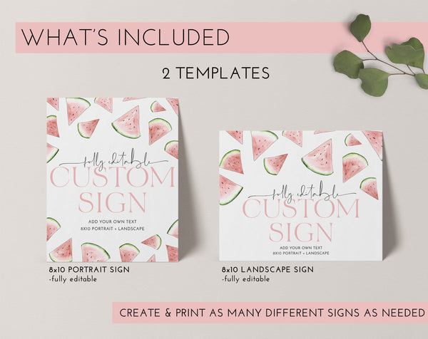 Watermelon Editable Sign, Custom 8x10 Sign, Melon Editable Signs, Printable Signs, Landscape Sign Portrait Sign, One In A Melon Birthday
