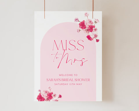 Pink Bridal Shower Welcome Sign Printable, Miss To Mrs Welcome Sign, Editable Welcome Sign Kitchen Tea, Pink Floral Welcome Sign, Hot Pink